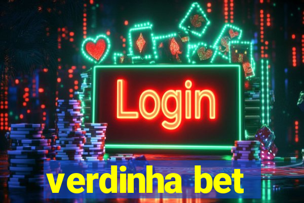 verdinha bet